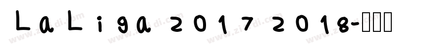 LaLiga 2017 2018字体转换